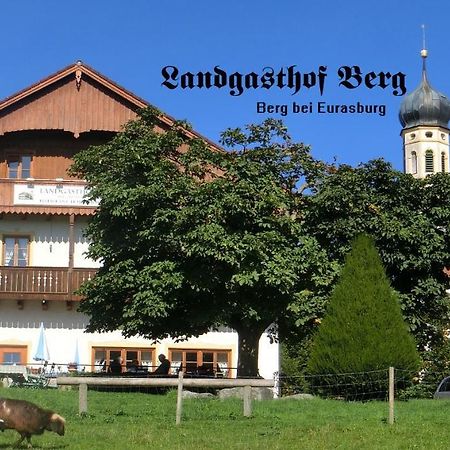 Landgasthof Berg Eurasburg Exteriör bild